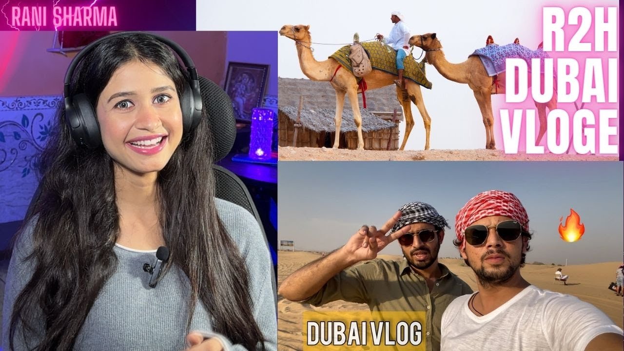 R2H DUBAI VLOGE / RANI SHARMA | FUNNY REACTION |