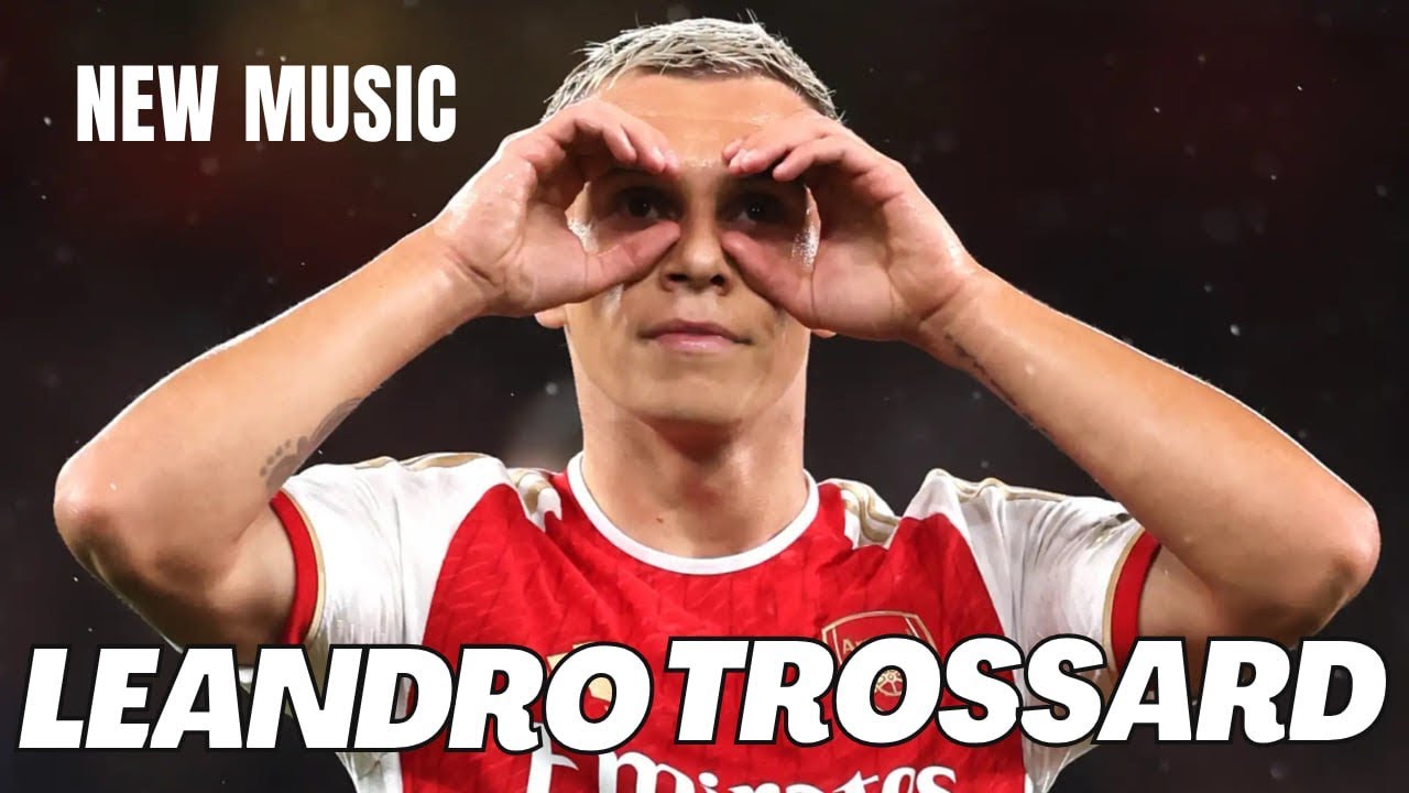 Leandro Trossard &ndash; The Belgian Maestro | Stunning Skills & Goals with new song
