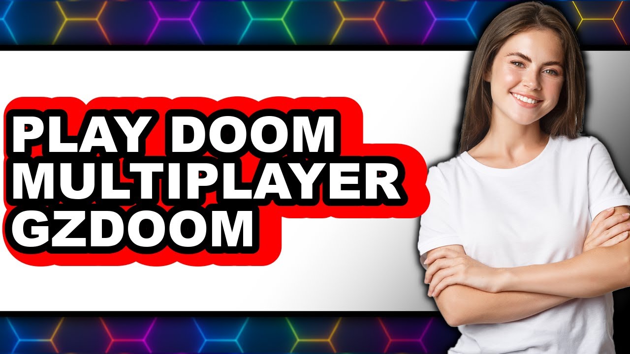How To Play Doom Multiplayer Gzdoom (Full Guide)