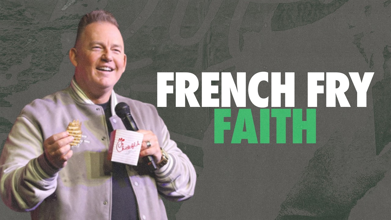 French Fry Faith | Pastor Richie Mullis