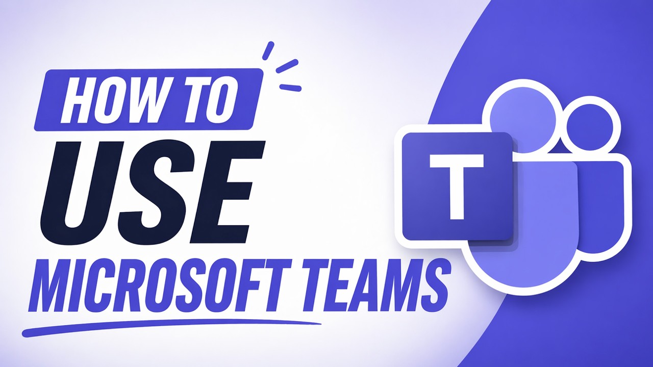 How to Use Microsoft Teams - 2026 Tutorial
