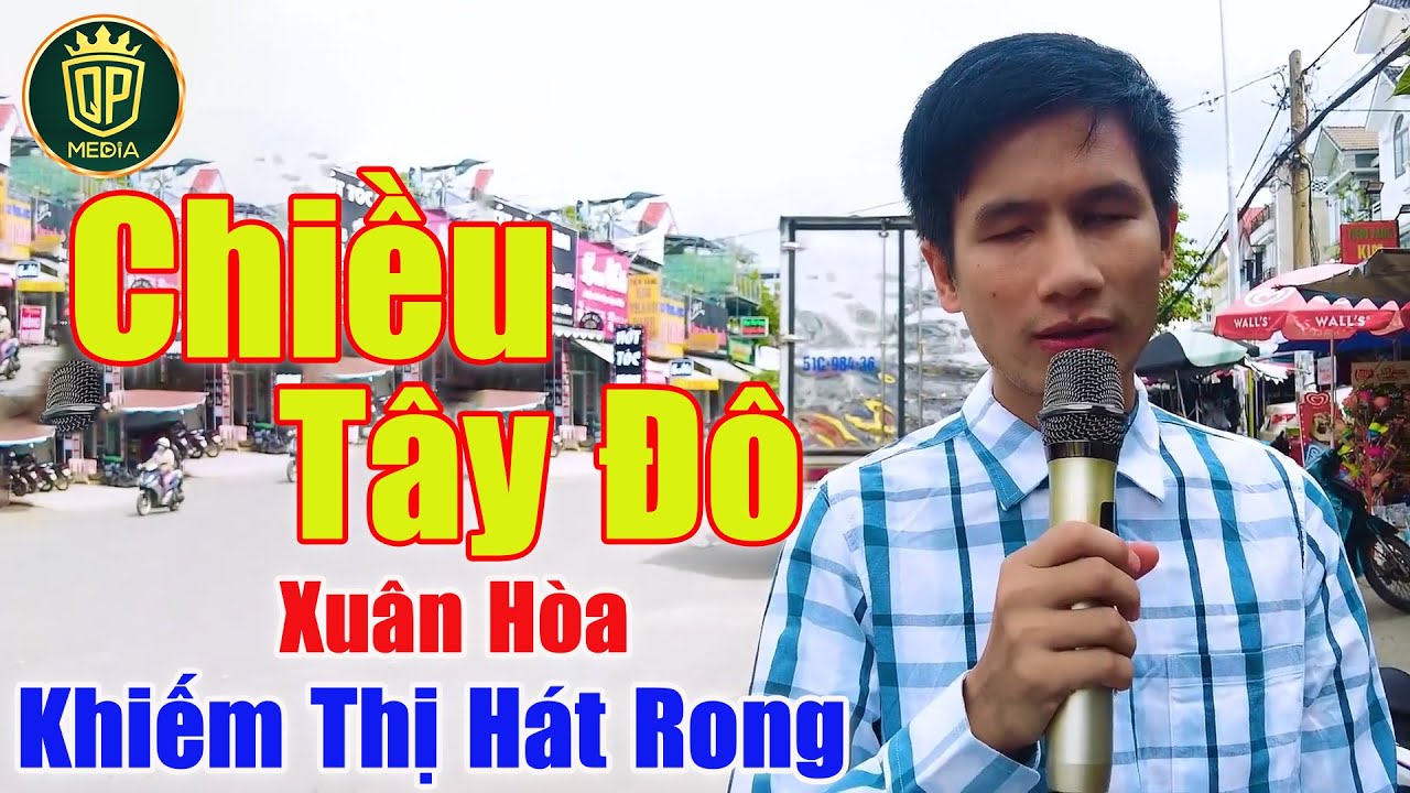 Chiều Tây Đô - Giọng Ca Bolero Của Chàng Trai Khiếm Thị Khiến Người Đi Đường Say Mê - Xuân Hòa