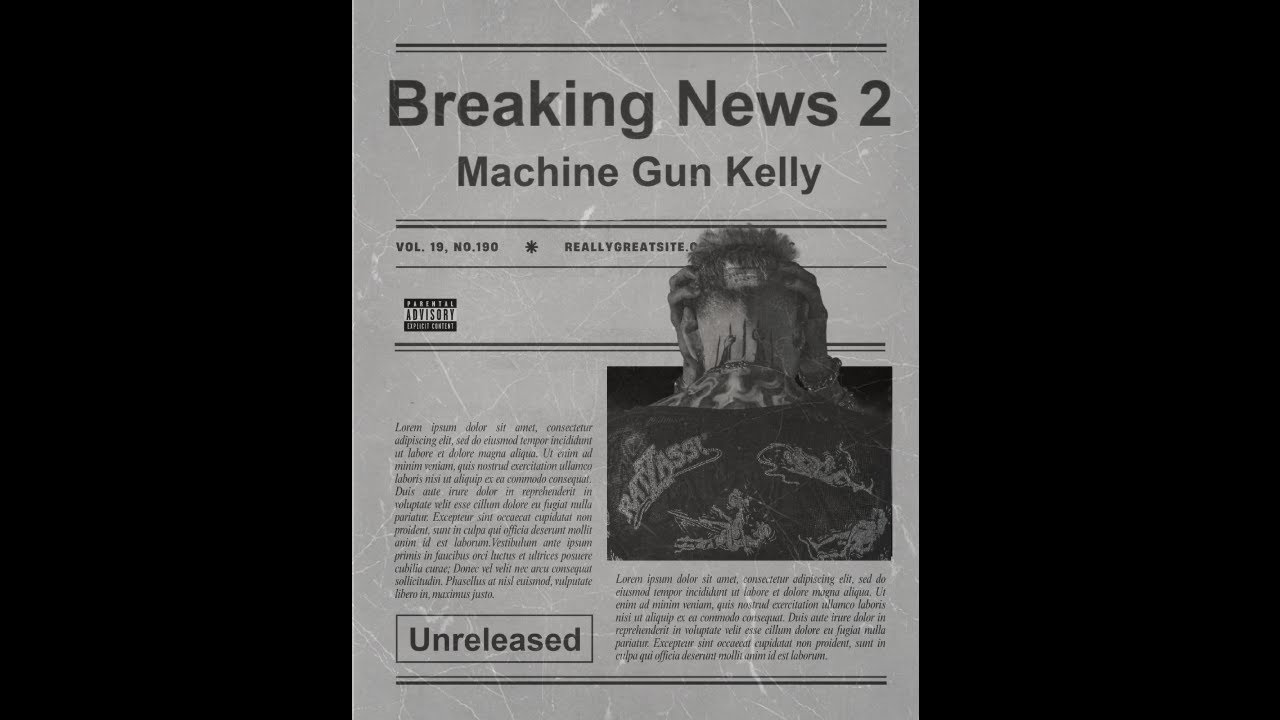 MGK- Breaking News 2 (Unreleased)