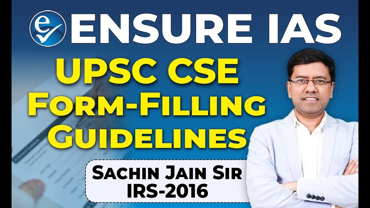 UPSC CSE Prelims 2025: Step-by-Step Form Filling Guide by Sachin Jain Sir, IRS (AIR 286) ENSURE IAS