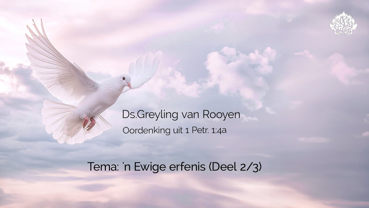 'n Ewige erfenis (Deel 2/3)