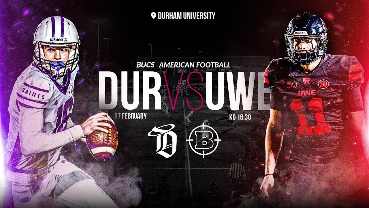 Durham vs UWE | BUCS American Football