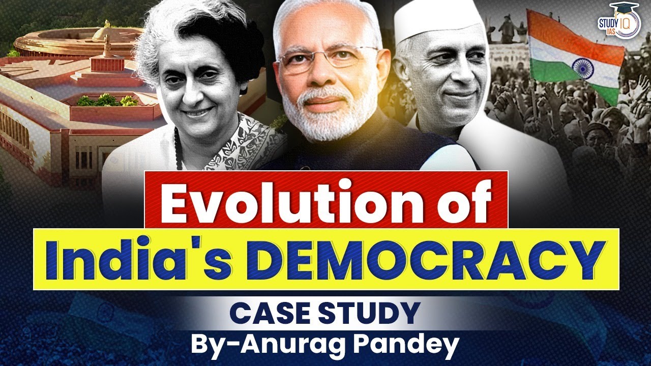 India&rsquo;s Journey to World's Largest Democracy | UPSC GS2 & Essay | Modi | Indira Gandhi