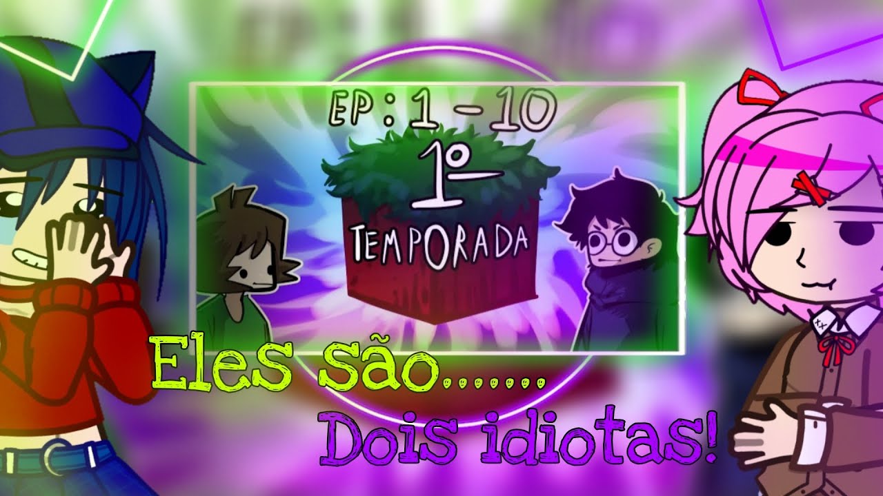 Miside e DDLC react to Saiko e Ycaro Um bloco só |Especial 1k| Parte 1 |AS|