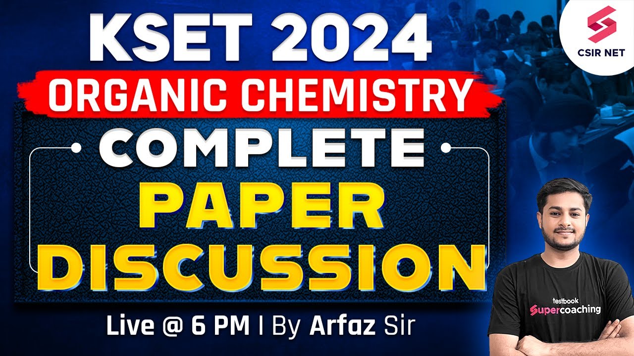 KSET 2024 | KSET Chemical Science Paper Solution 2024 | KSET Organic Chemistry Solution 2024