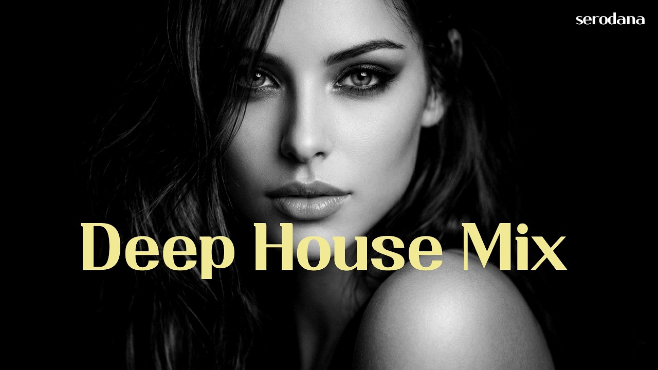 Deep House After Dark 🌙 Feel The Vibe Mix