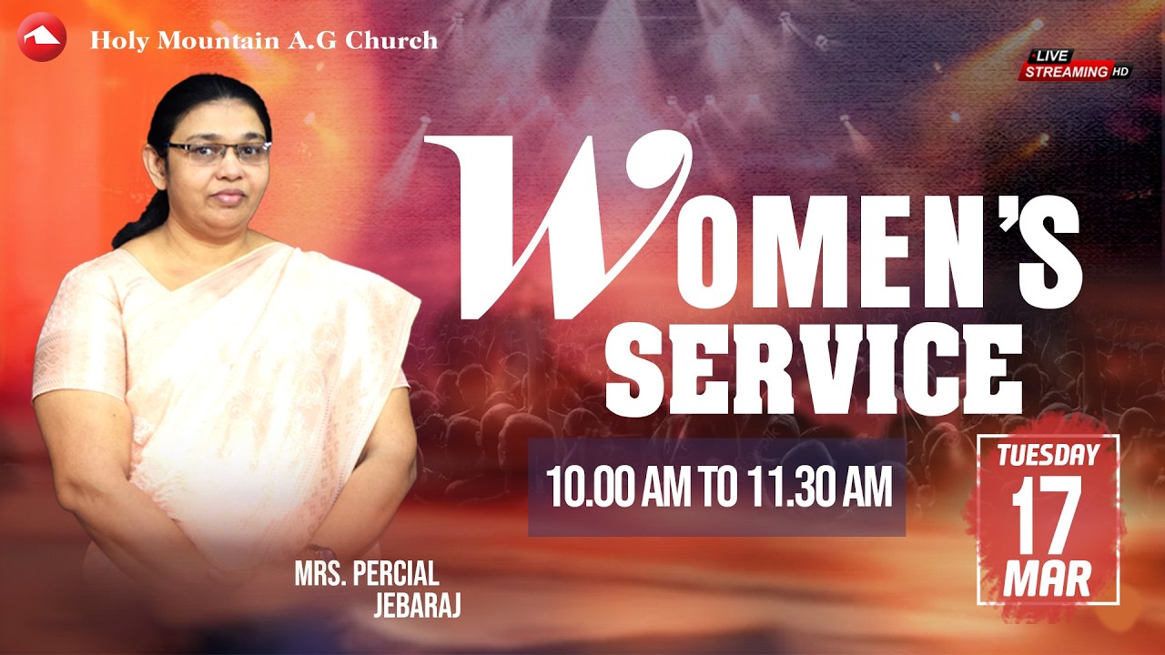 🔴 LIVE | Women's service | Mrs.S.Percial Jebaraj | HMAG | 17.03.2026 | Watch And Be Blessed...
