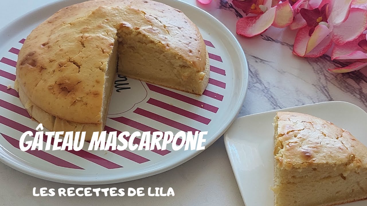 GÂTEAU MASCARPONE (ULTRA MOELLEUX) 😋😋