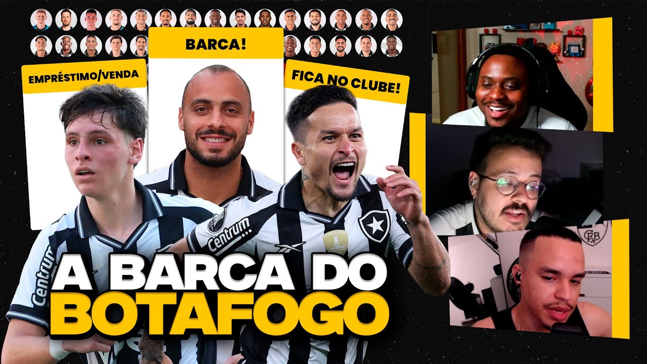 A BARCA DO BOTAFOGO 2025! QUEM FICA E QUEM SAI DO ELENCO? | CAMISA 13