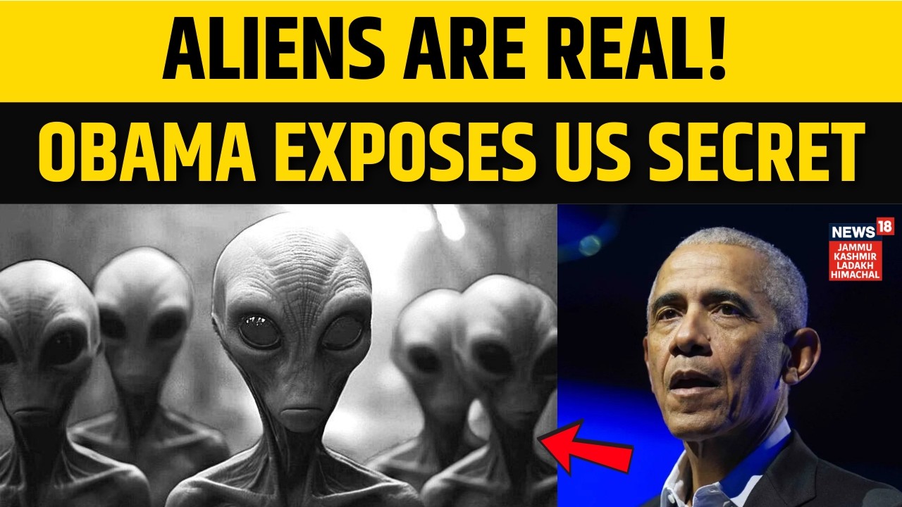 Barack Obama ने माना Aliens का अस्तित्व, किया चौकाने वाला खुलासा! |UFO | Area 51| Big Breaking |N18G