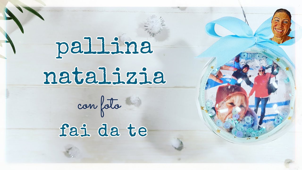 Come DECORARE PALLINE natalizie con FOTO (2020) idee regalo personalizzate fai da te per Natale