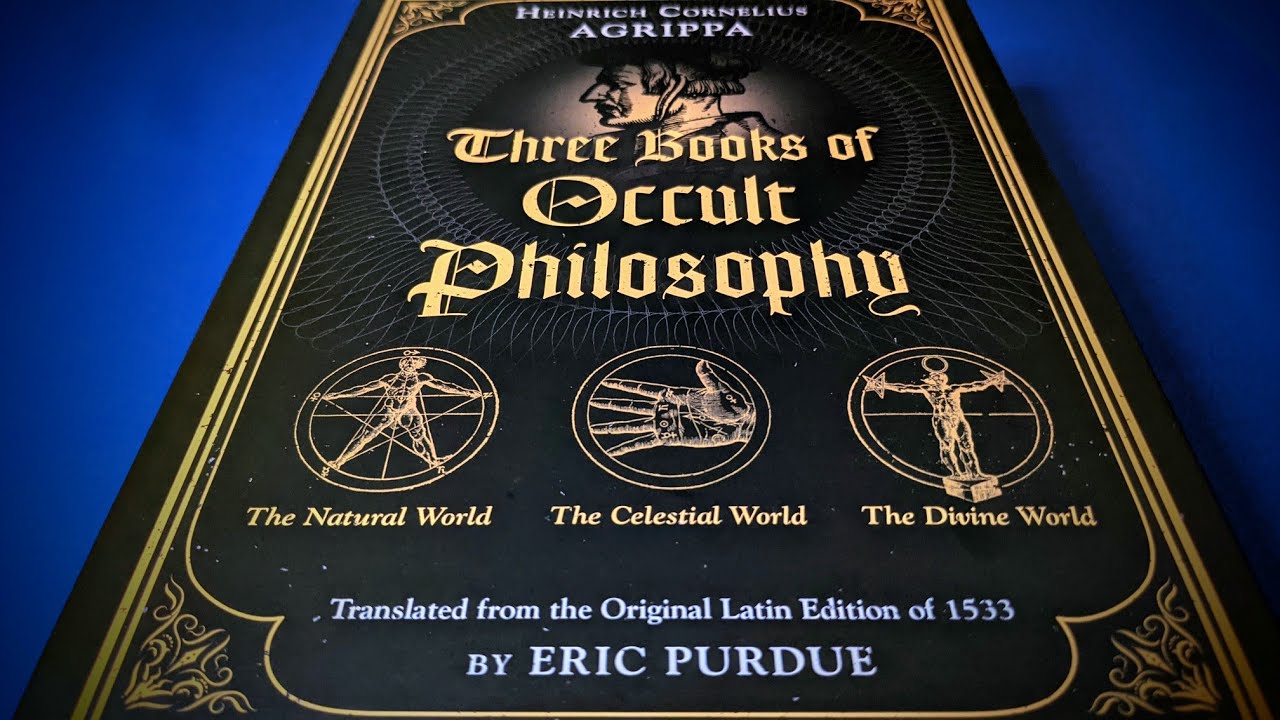 Agrippa's Three Books of Occult Philosophy - (Eric Purdue translation) [Esoteric Book Review]
