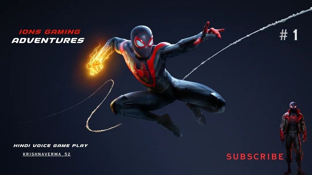 Marvels SpiderMan Miles Morales Gameplay Part 1 | THE STORY BEGAIN | IONSGAMINGIonsGaming52