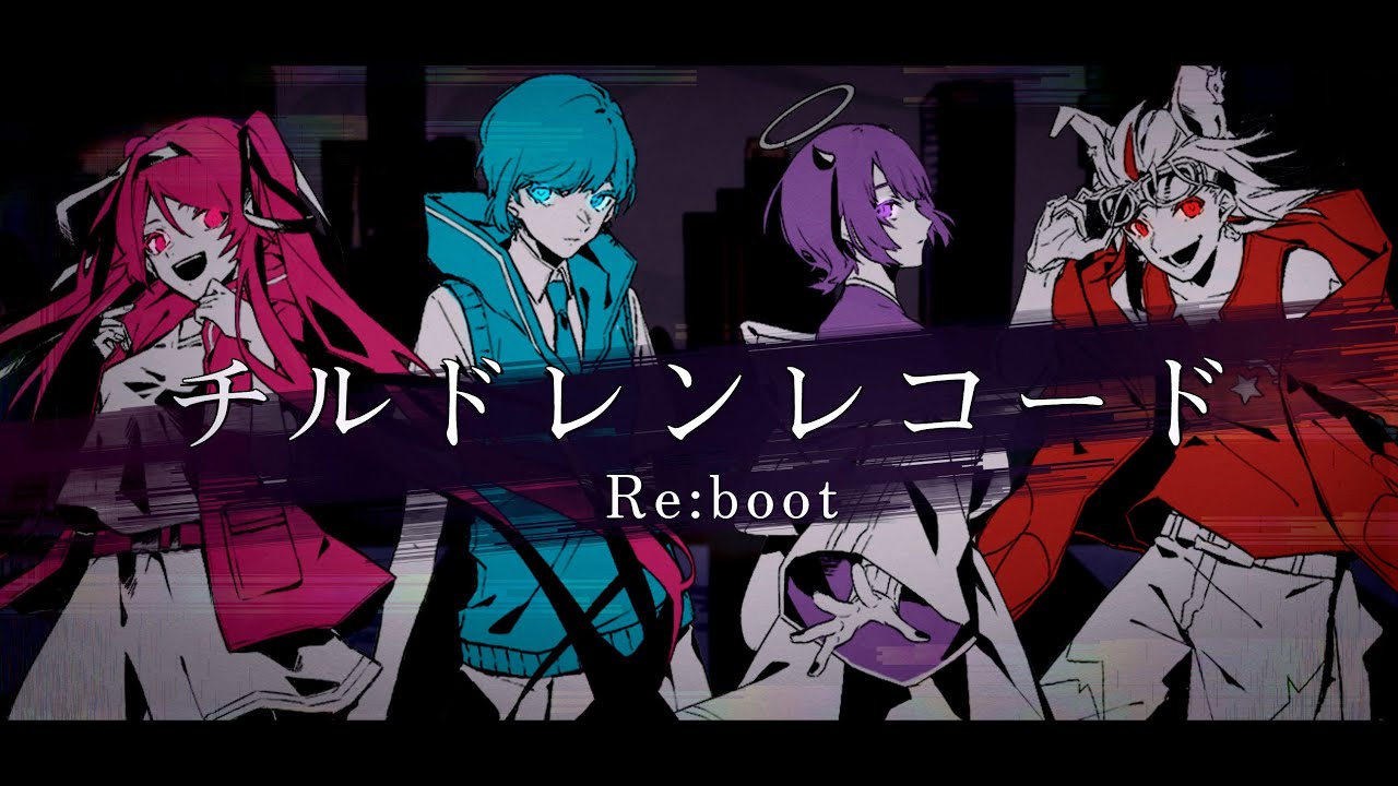 #5 【オリジナルMV】チルドレンレコード(Re:boot) -じん【歌ってみた】