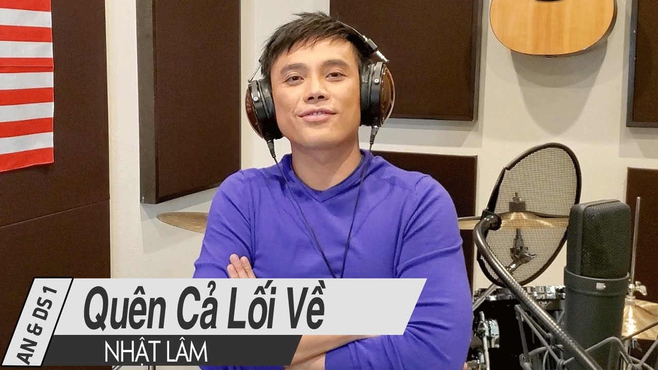Quên Cả Lối Về - Nhật Lâm | 
