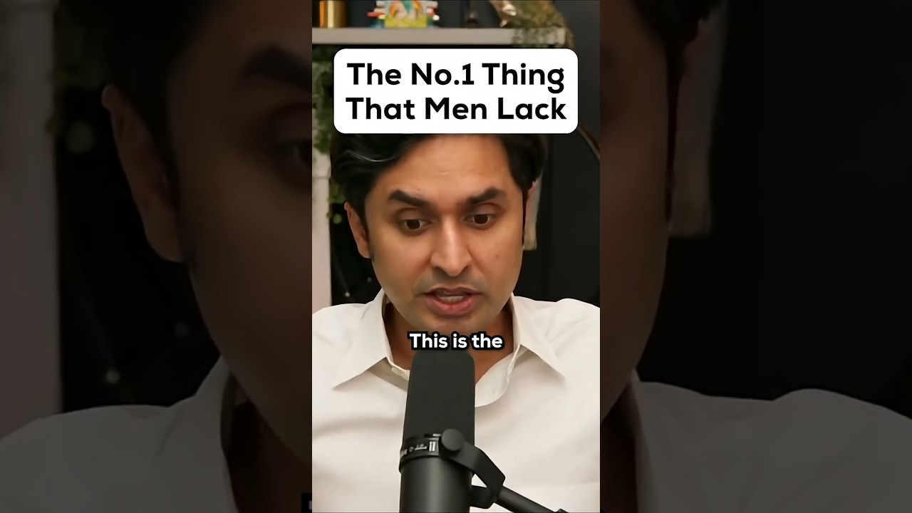 The number 1 thing that men lack