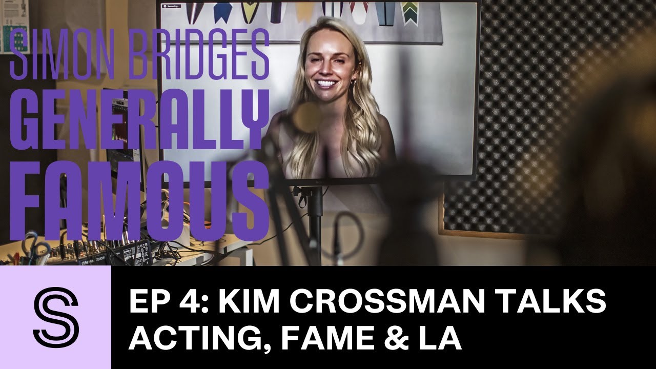 Kimberley Crossman talks acting, fame and life in LA | Simon Bridges podcast - Ep 4 | Stuff.co.nz