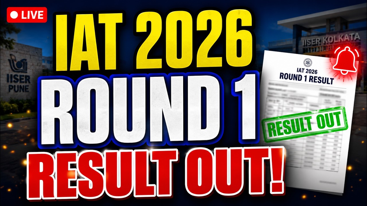 🔴 LIVE: IAT 2026 Round 1 Result OUT! 🎉 Cutoff Analysis, Seat Allotment & All Doubts Solved