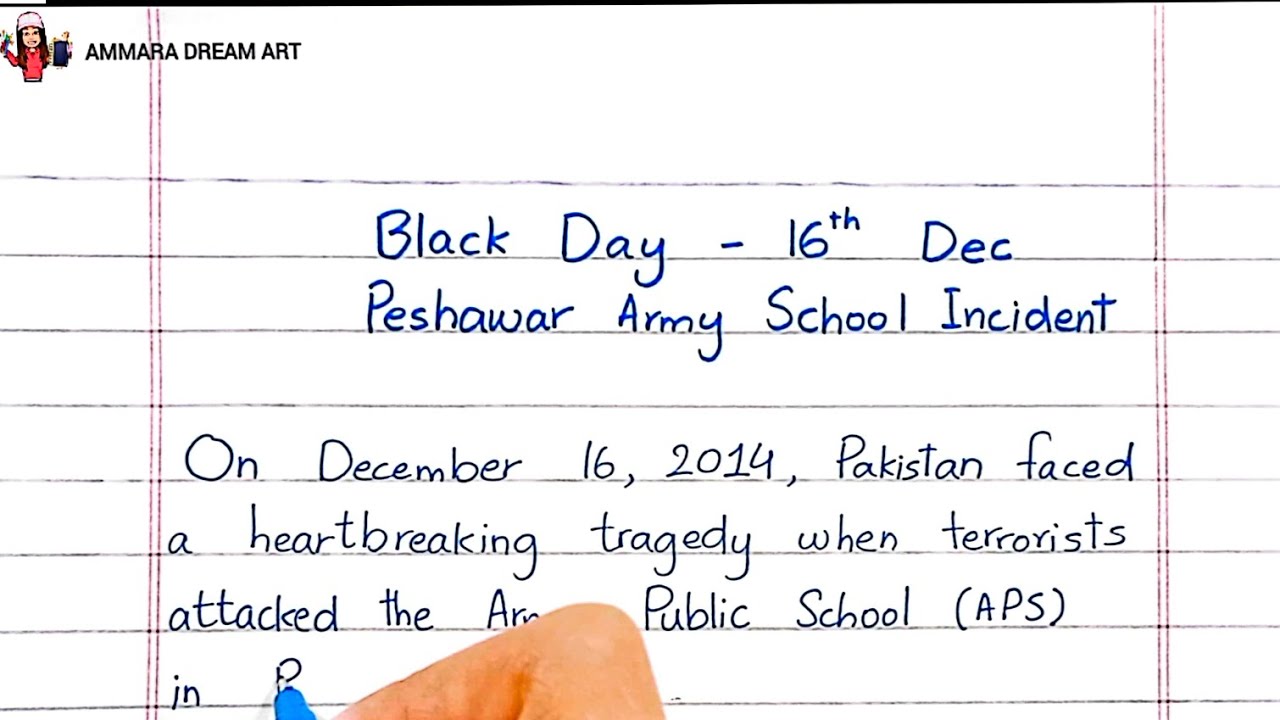 Black Day 16th December/ Peshawar Army School Incident/APS Peshawar attack essay/ speech in English