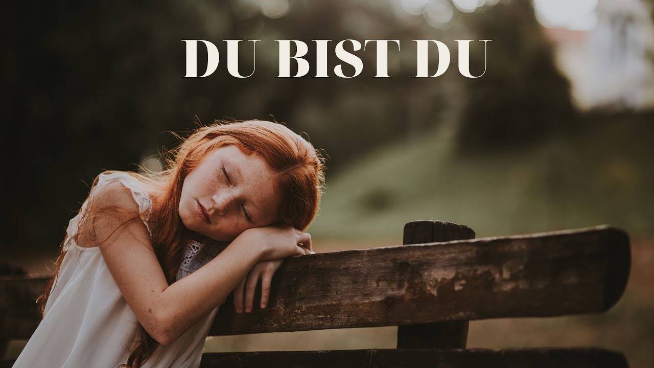 Vergiss es nie &ndash; du bist du | Tauflied