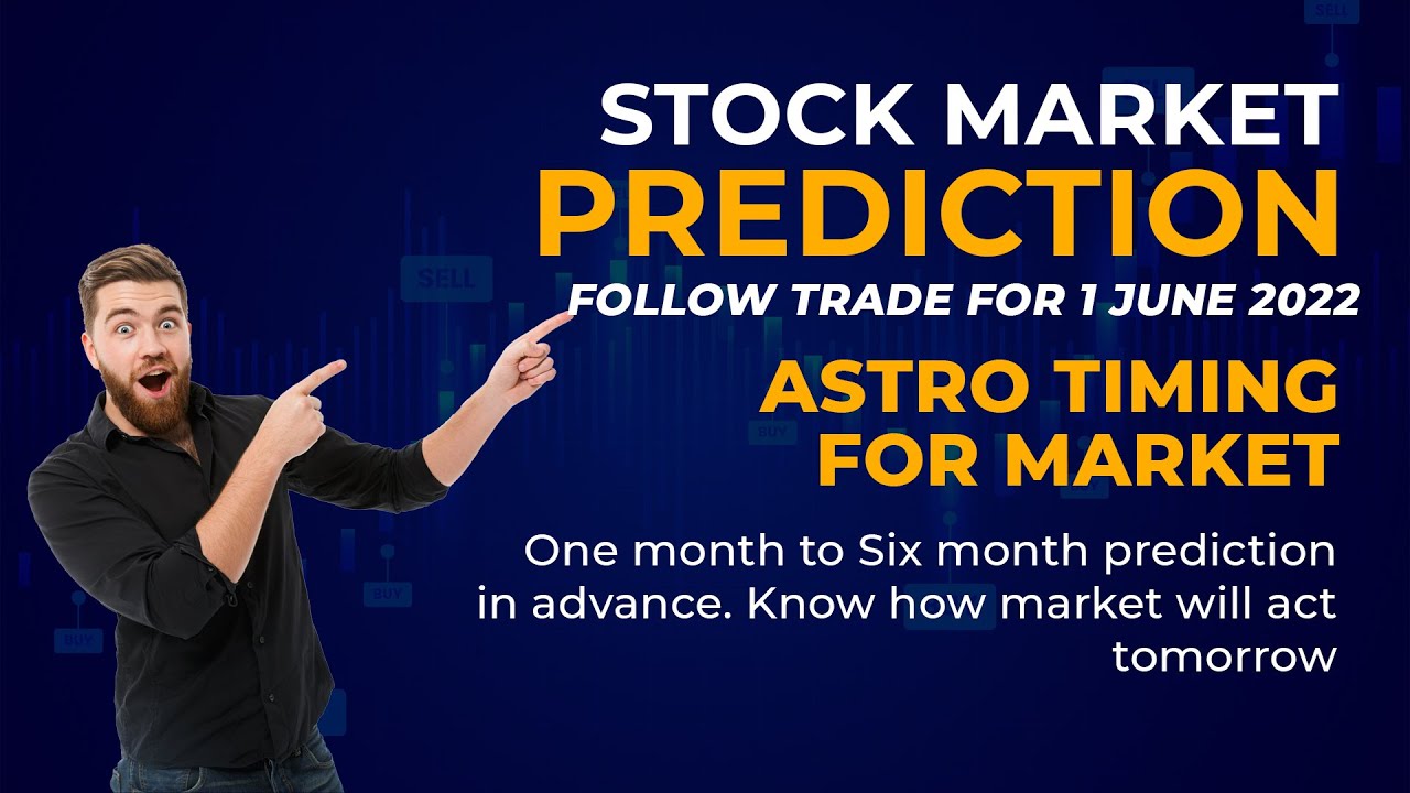 Follow Trade 1 june 2022 using Astrological Bulletin prediction | Stock Market Prediction in Advance