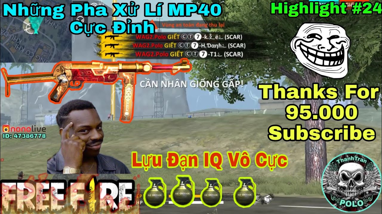 [ Highlight Free Fire ] Những Pha Xử Lí MP40 Cực Đỉnh Của WAG2.Polo - BEST MP40 FREE FIRE VN | #24