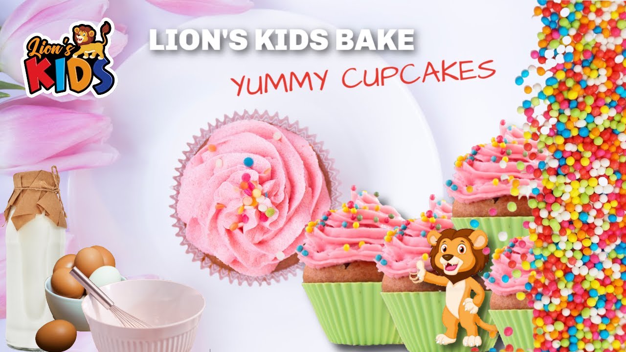 Lion’s Kids | Bake Yummy Cupcakes! | Easy Recipe