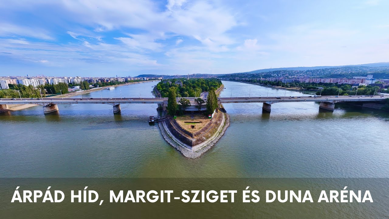 A város három arca: Margit-sziget, Árpád híd és Duna Aréna
