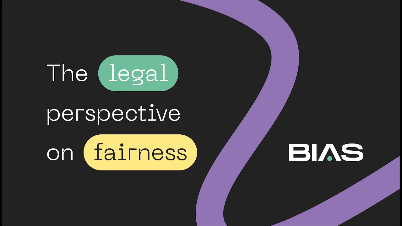 The legal perspective on fairness