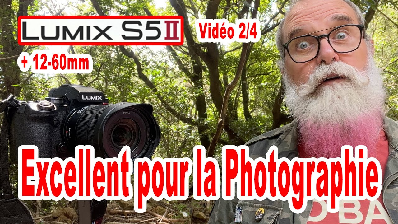 Panasonic Lumix S5II +Vidéo 20-60mm  2/4 : pour la photographie - EN FRANÇAIS