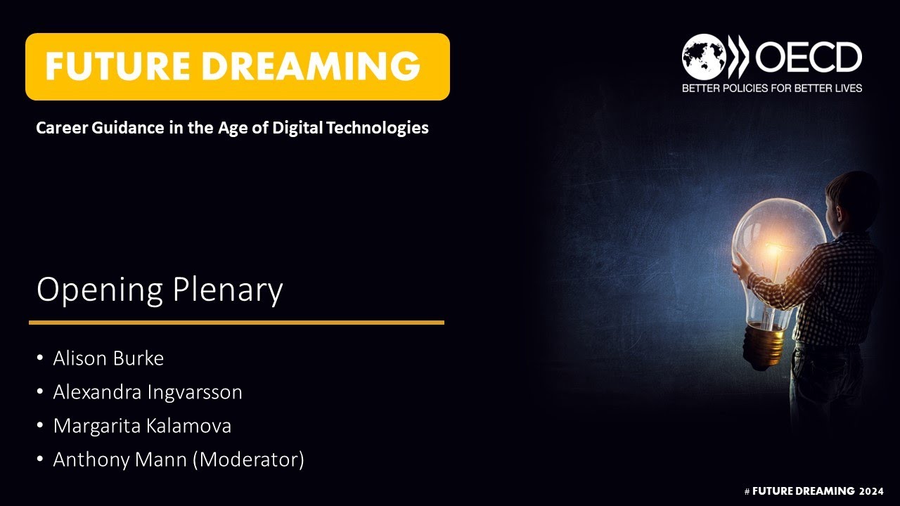 OECD Future Dreaming 2024 conference | Digital technology and school career guidance internationally
