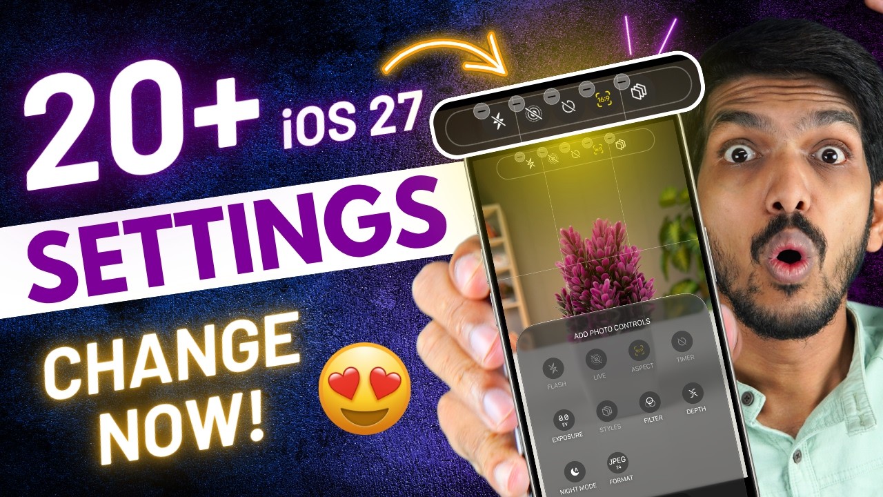 iOS 27 Change These Settings Now - Hidden Settings of iOS 27 You Should Know