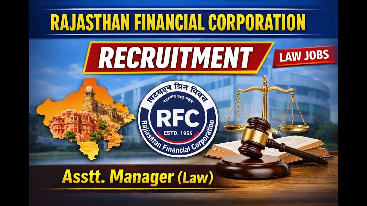 Rajasthan Financial Corporation Recruitment 2026 | Assistant Manager (Law) | Eligibility, Exam & App