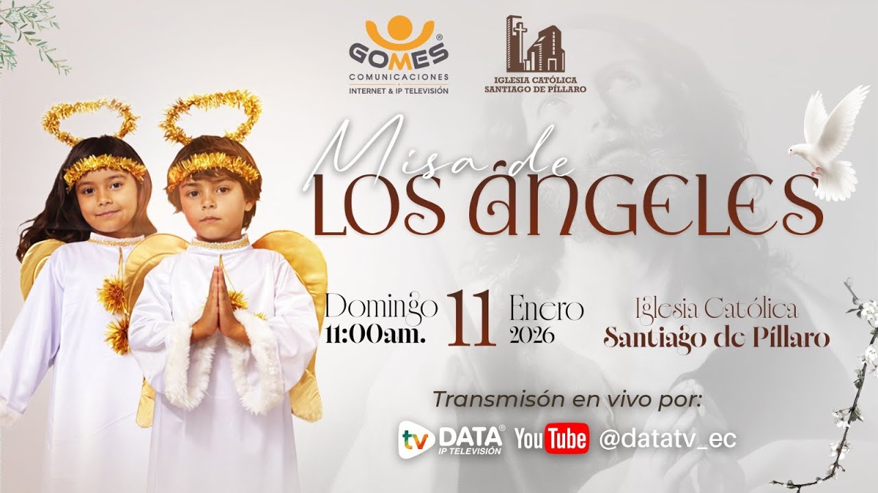 🔴 TRANSMISIÓN EN VIVO | MISA DE LOS ÁNGELES