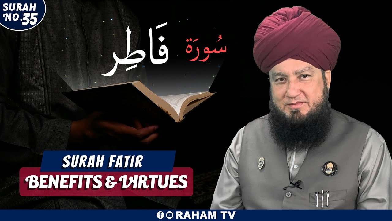 Surah Faatir Ke Fazail O Fawaid - Mufti Muneer Ahmad Akhoon - Raham TV