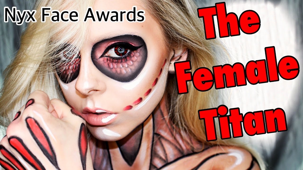 The Female Titan | Nyx Face Awards 2016 Top 20