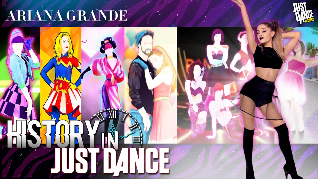Just Dance | Ariana Grande | JD2014 - JD2017 | History in Just Dance