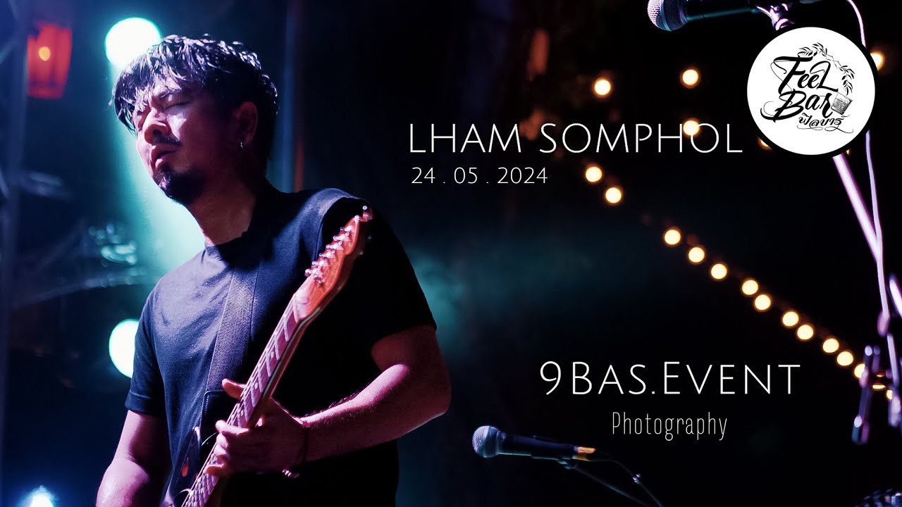 แหลม 25 Hours 24 พฤษภาคม 2024 Live in Feel Bar เชียงใหม่