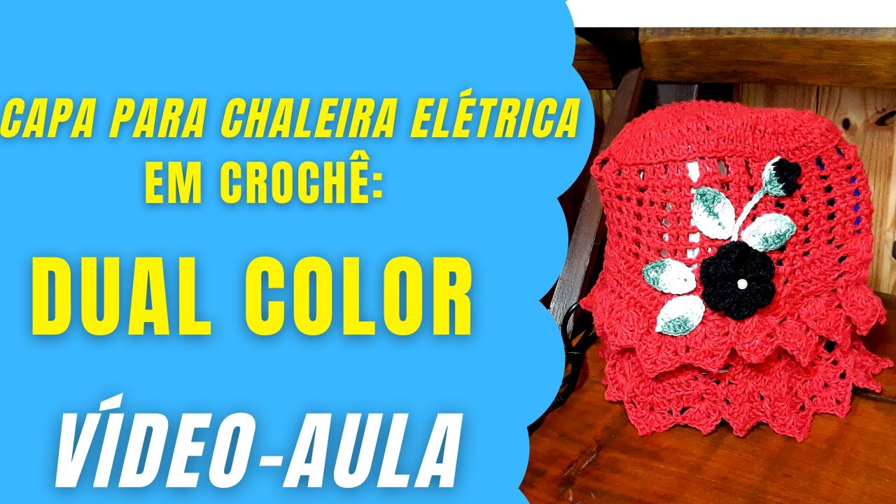 CAPA PARA CHALEIRA ELÉTRICA EM CROCHÊ / Modelo Dual Color para jarra elétrica em crochê