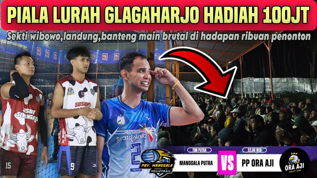 Sekti wibowo Gemparkan Tarkam 100jt‼️ | PP ORA AJI VS MANGGALA PUTRA | PIALA LURAH GLAGAHARJO