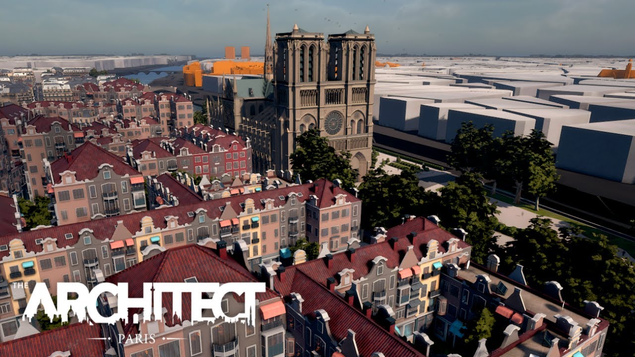 Przebudowa dzielnicy obok Katedry Notre-Dame! | The Architect: Paris