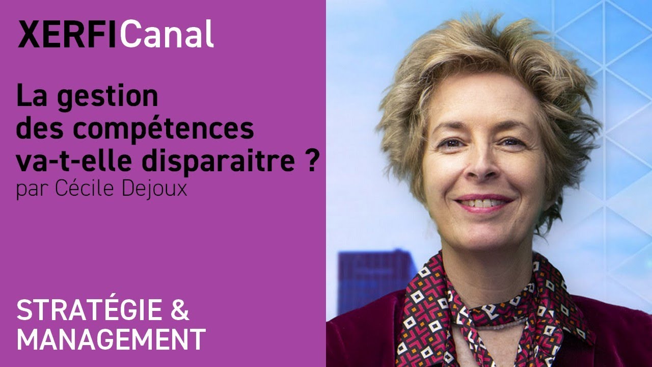 La gestion des compétences va-t-elle disparaitre ? [Cécile Dejoux]