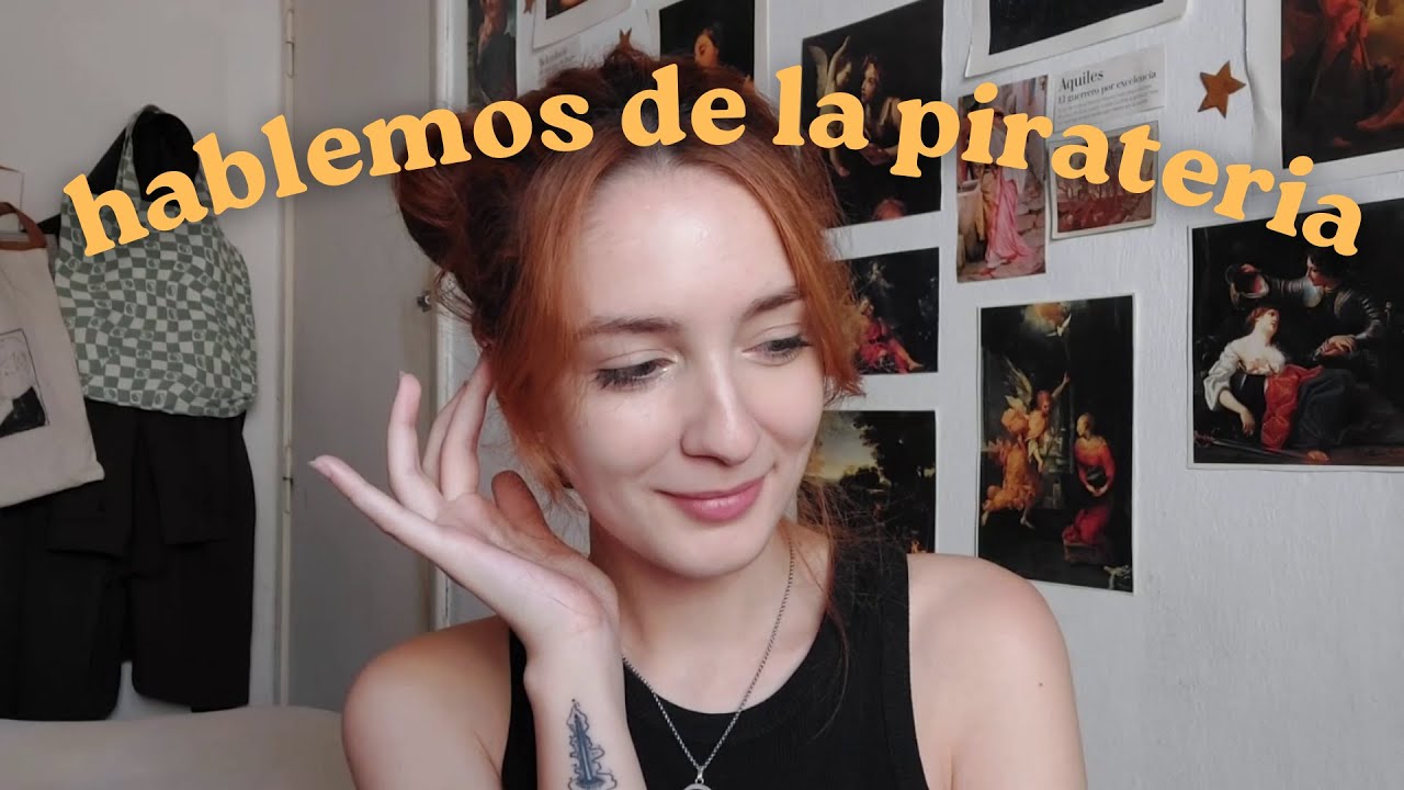 hablemos de la piratería (desde la perspectiva, y cito, de una tercermundista pobre)