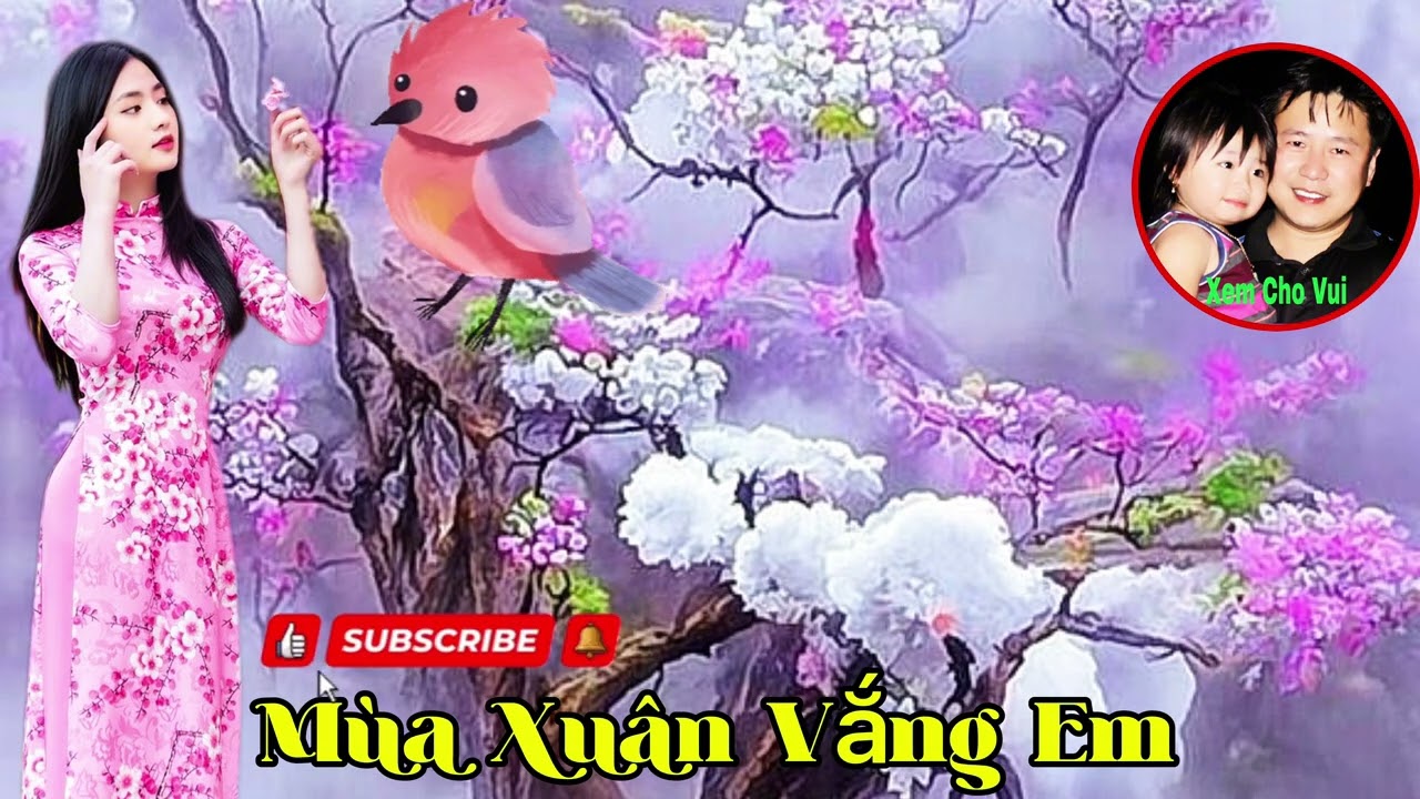 Mùa Xuân Vắng Em #nhacxuanmoi