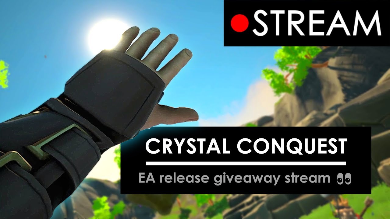 Crystal Conquest: Early Access Release Quest Giveaway Stream 👀