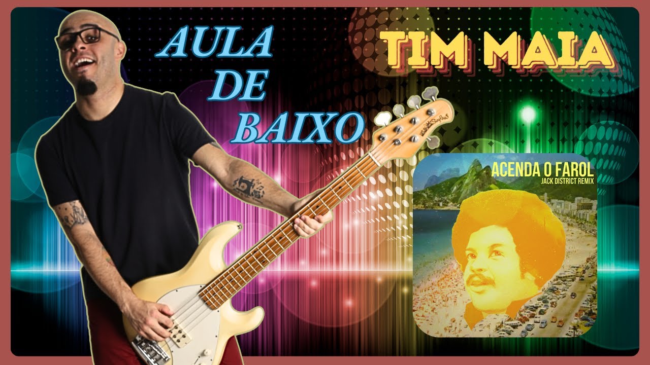 Tim Maia (Acende o Farol) Aula de Baixo